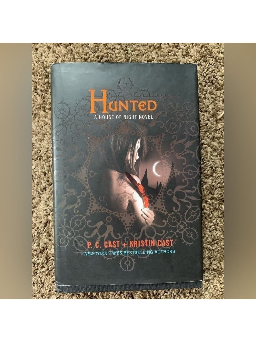Hunted A House of Night Novel by P.C.Cast & Kristin Cast Hard Cover Book